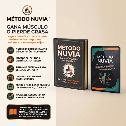 Método Nuvia: Gana Músculo o Pierde Grasa